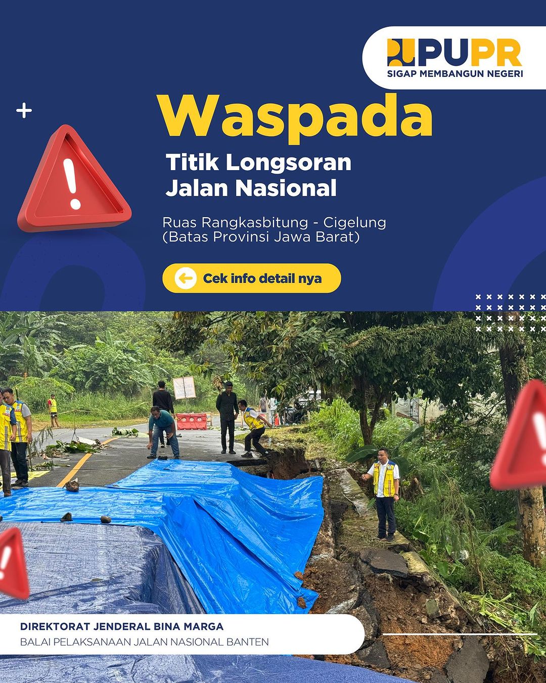 Longsor di Ruas Jalan Rangkasbitung-Cigelung SKPD PPK TP 01 Lakukan Penanganan